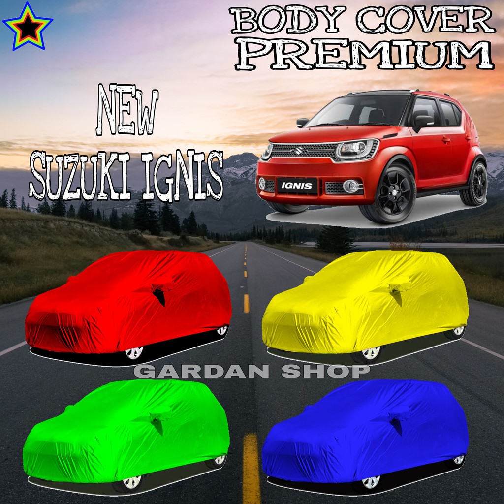 Sarung Mobil NEW SUZUKI IGNIS Polos WARNA  Body Cover Suzuki PREMIUM