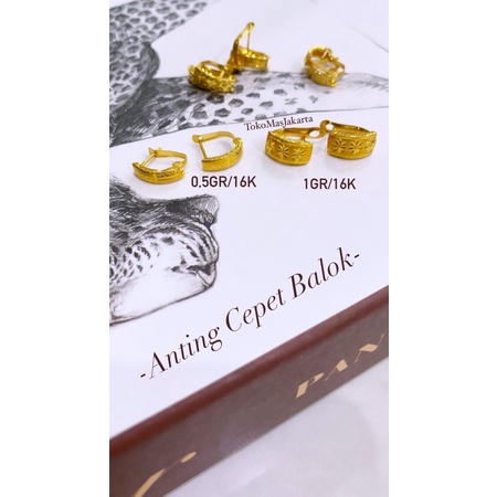 anting cepet balok 16k /1gr&amp;0,6gr