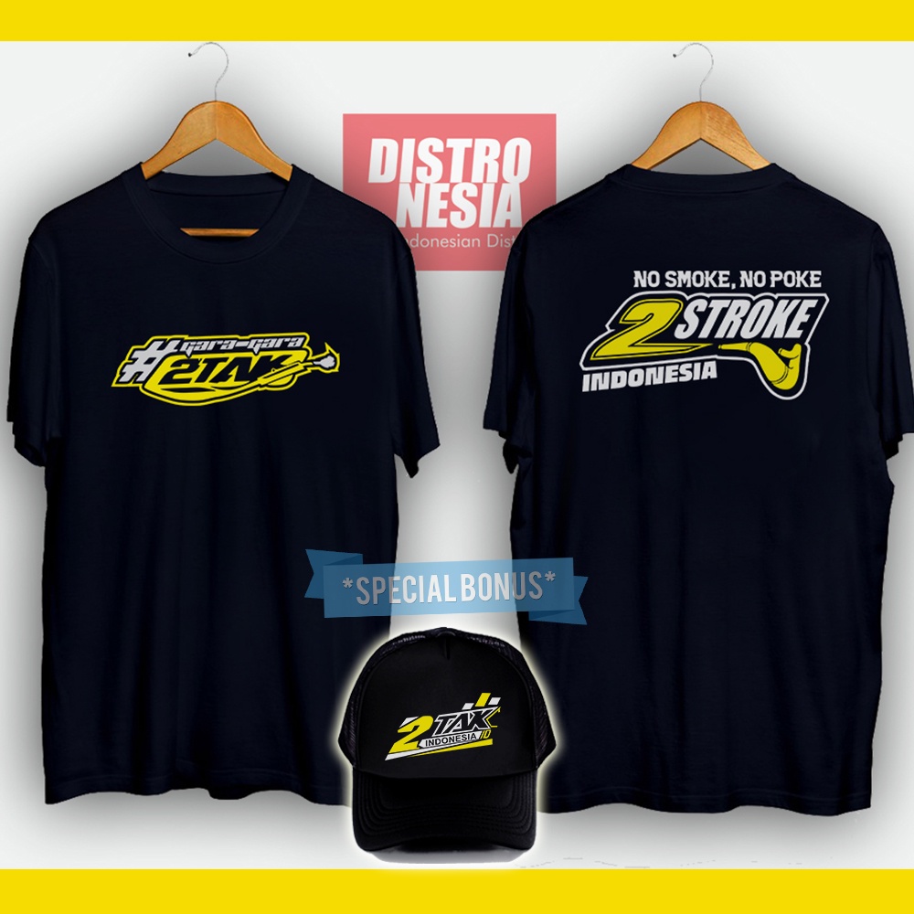 kaos 2 tak indonesia special free topi 2 stroke