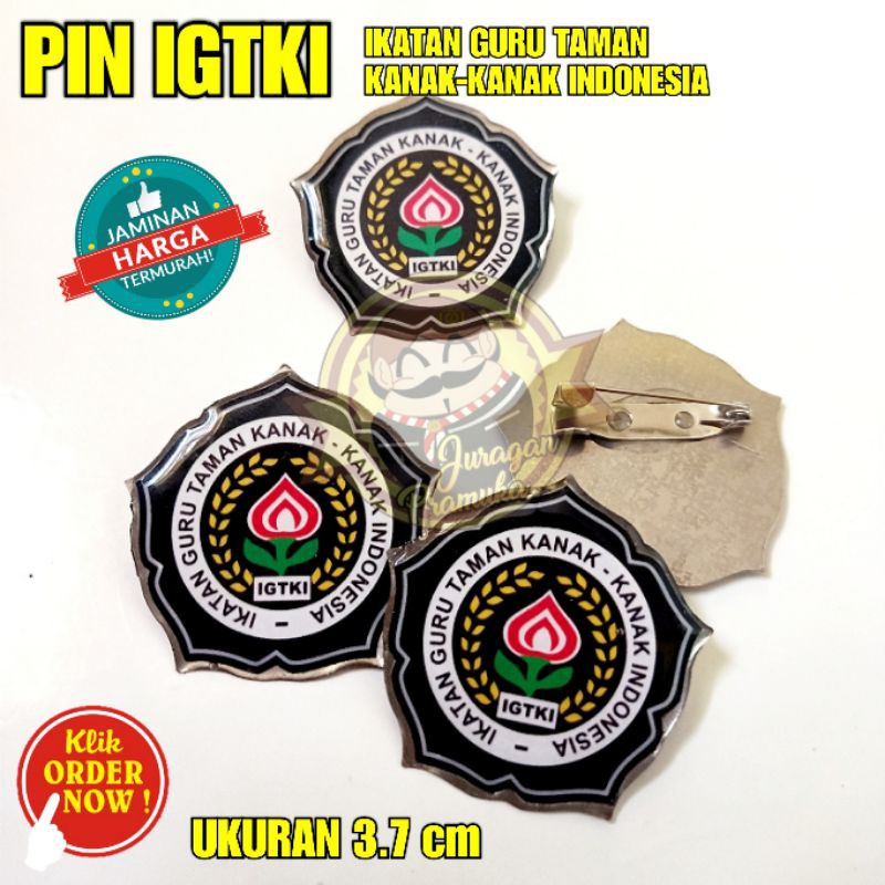 PIN IGTKI - IKATAN GURU TAMAN KANAK-KANAK INDONESIA