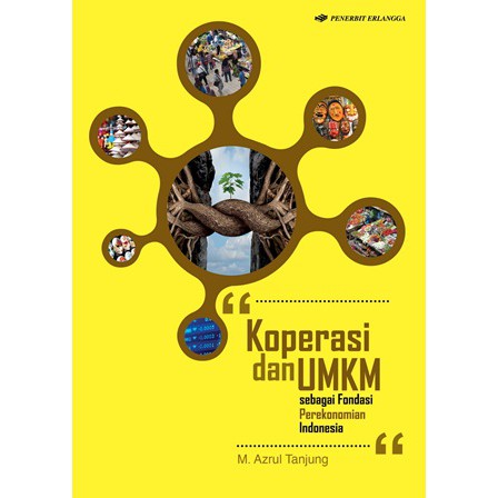 Buku Erlangga KOPERASI & UMKM SBG FONDASI PEREKONOMIAN INDONESIA - 0073340020