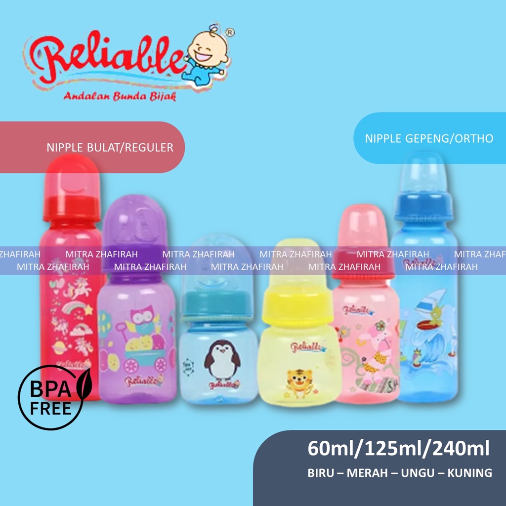 ✅MZ✅ Botol Susu RELIABLE Dot Gepeng dan Dot Bulat 60 ml 125 ml 240 ml  - BOTOL SUSU BAYI nipple gepeng NIPPLE ORTHODONTIC DAN NIPPLE PERISTALTIC