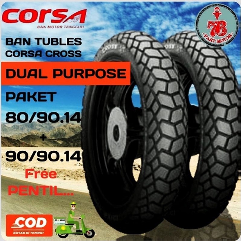 PAKET BAN TUBLESS DUAL PURPOSE CORSA CROSS S 90/90.14+ 80/90.14 FREE PENTIL