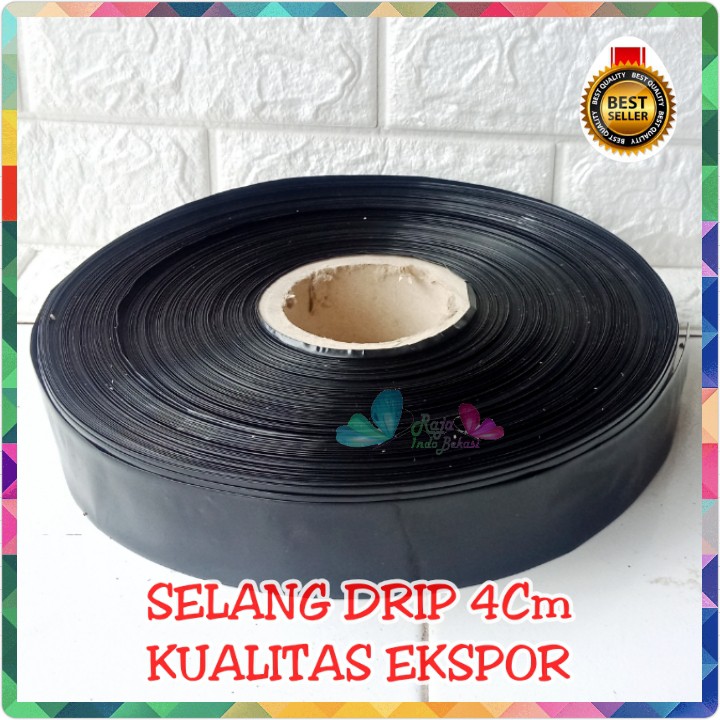 Selang Meteran Drip 4 Cm X 10 Micro Kualitas Bagus Ekport - Selang Plastik Drip 4cm Meteran