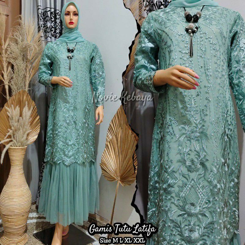 GAMIS TUTU LATIFA GAMIS TILLE BORDIR GAMIS MUSLIM GAMIS MEWAH