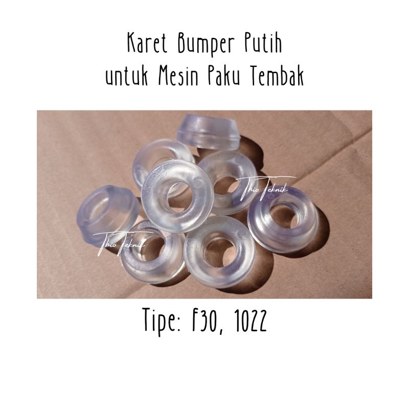 Karet Bumper Putih Mesin Paku Tembak / Air Nailer / Stapler F30, 1022 J