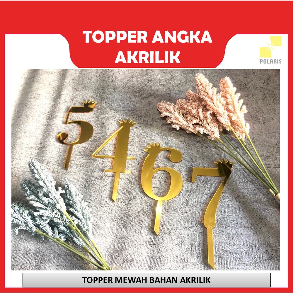 CAKE TOPPER/TOPPER KUE ULANG TAHUN TOPPER CAKE HAPPY BIRTHDAY- AKRILIK TOPPER-TOPPER ANNIVERSARY-HIASAN KUE ANGKA-TOPPER ANGKA-TOPPER NUMBER-HIASAN CAKE ANGKA-TOPPER CAKE ACRYLIC