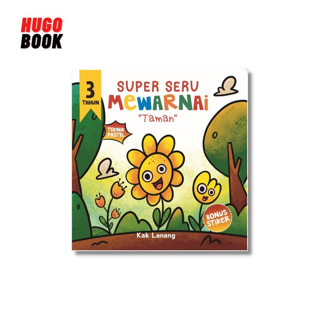 CEMERLANG : BUKU ANAK : BUKU MEWARNAI : SUPER SERU MEWARNAI 3 TAHUN : TAMAN