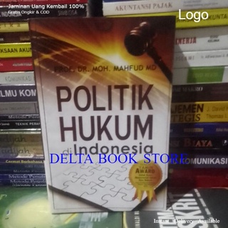 Politik Hukum di Indonesia by Moh. Mahfud MD