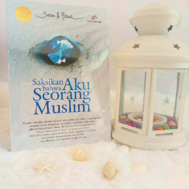 Saksikan Bahwa aku seorang Muslim