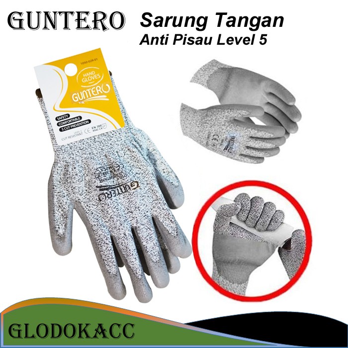 Sarung Tangan Cut Resistant Guntero Sarung Tangan Safety Anti Pisau Glove