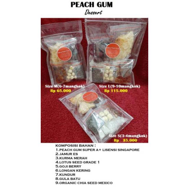 Peach Gum Dessert Size S Super A+  (3-4porsi)