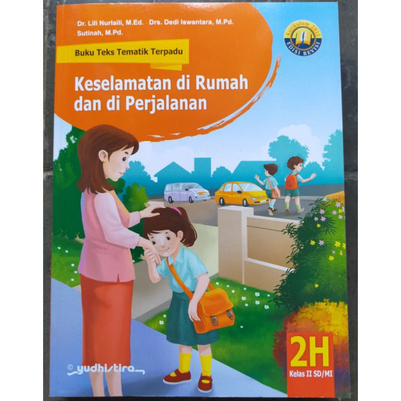 Buku Teks dan Pendalaman Tematik Yudhistira 2H SD Kelas 2 Semester 2 Kurtilas Revisi
