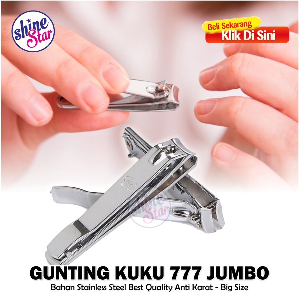 SHINE STAR - GUNTING KUKU ORIGINAL 777 SERIES - MADE IN KOREA - THREE SEVEN NAIL CLIPPER