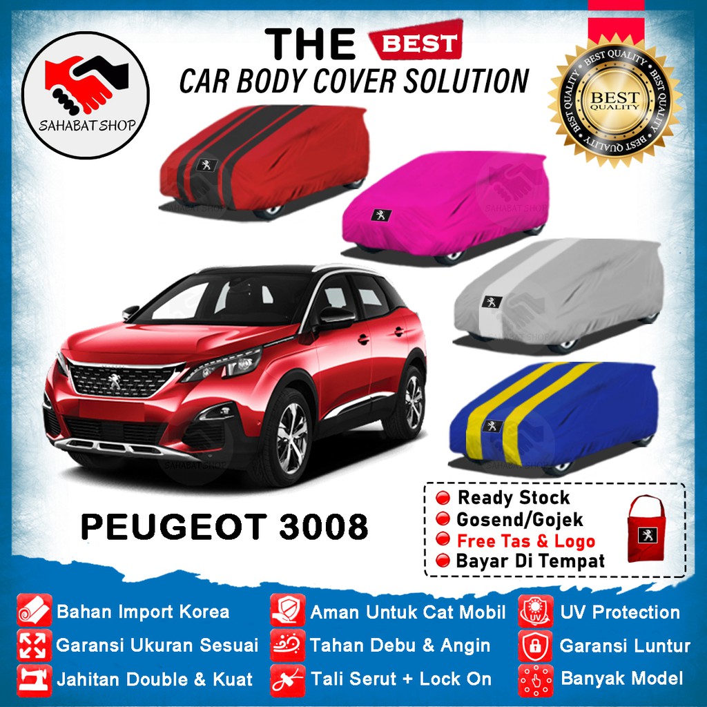 Sahabat Body Cover Mobil Peugeot 3008 / Sarung Penutup Peugeot 3008 Outdoor 2008 2009 2010 2011 2012 2013 2014 2015 2016 2017 2018 2019 2020 2021 / Tutup Mantel Penutup Jas Pelindung Mantol Kerudung Terpal Pembungkus Mobil Anti Air Waterproof Model Biru