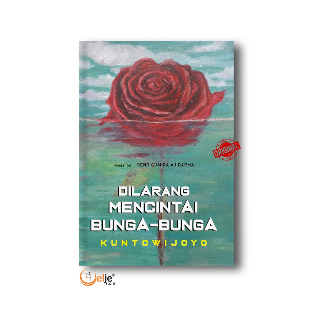 Buku Dilarang Mencintai Bunga-bunga