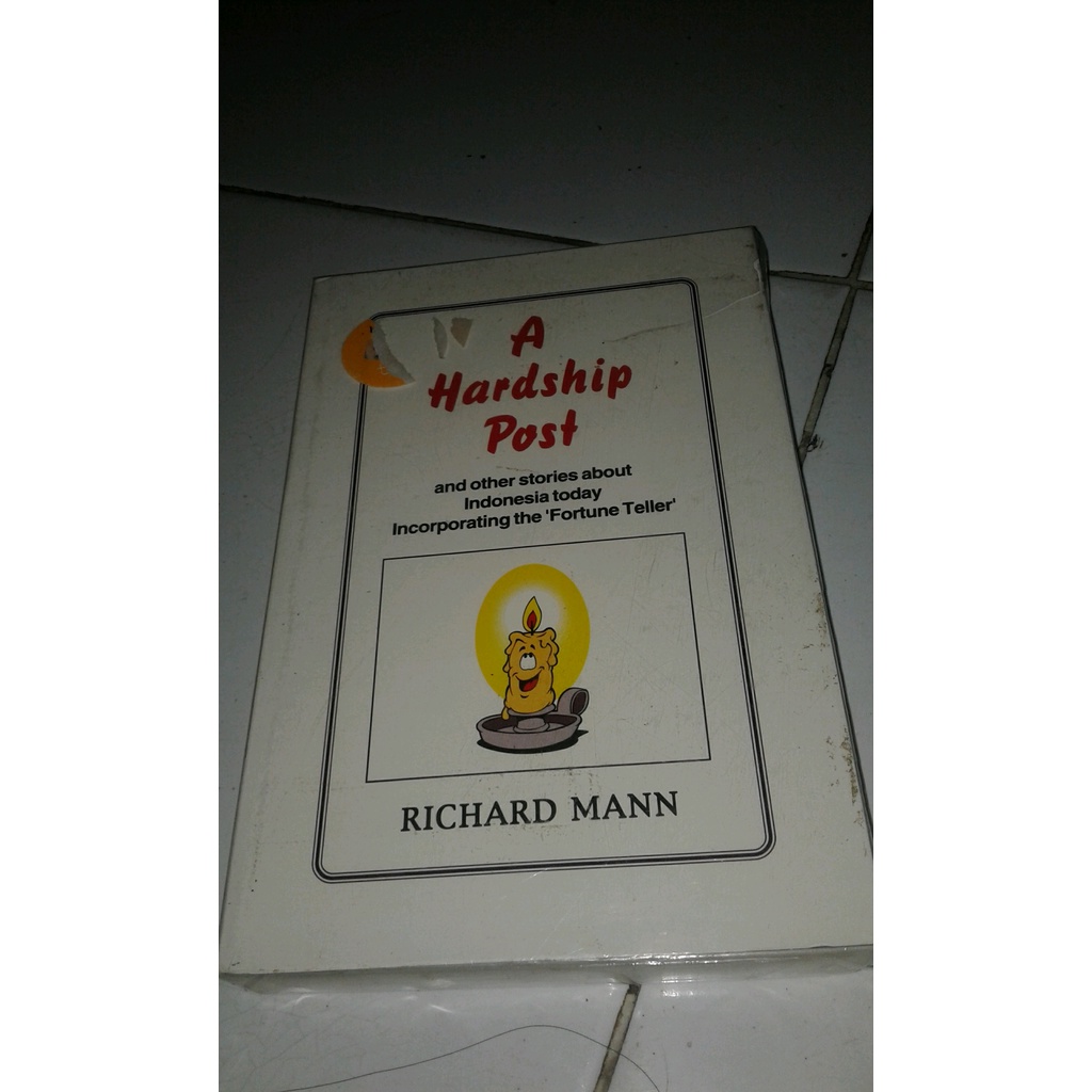 

ORIGINAL A Hardship Post - Richard Mann