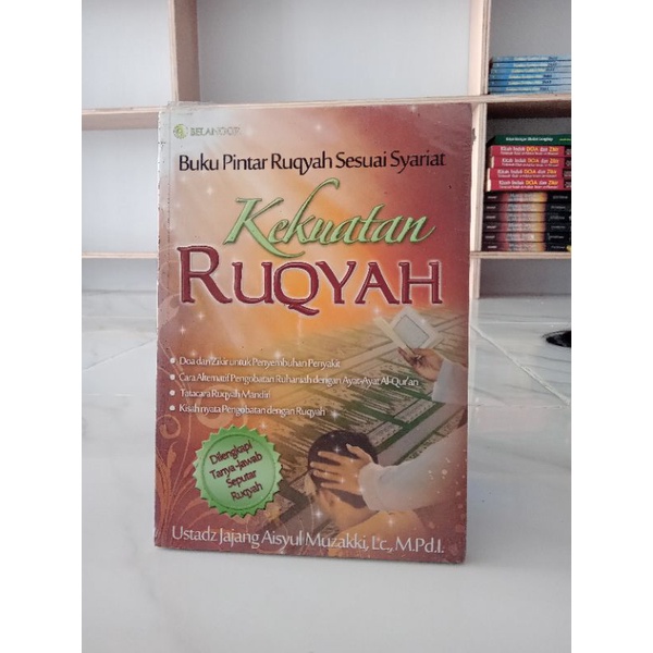 BUKU PINTAR RUQYAH SESUAI SYARIAT KEKUATAN RUQYAH