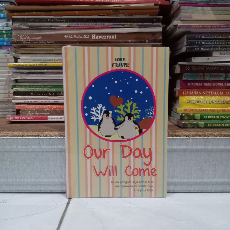 ( PROMO ) OBRAL NOVEL MURAH ORIGINAL SERBA 10.000 ( 10RB ) // novel remaja // novel misteri // best seller // romantis //-Our day Will vome