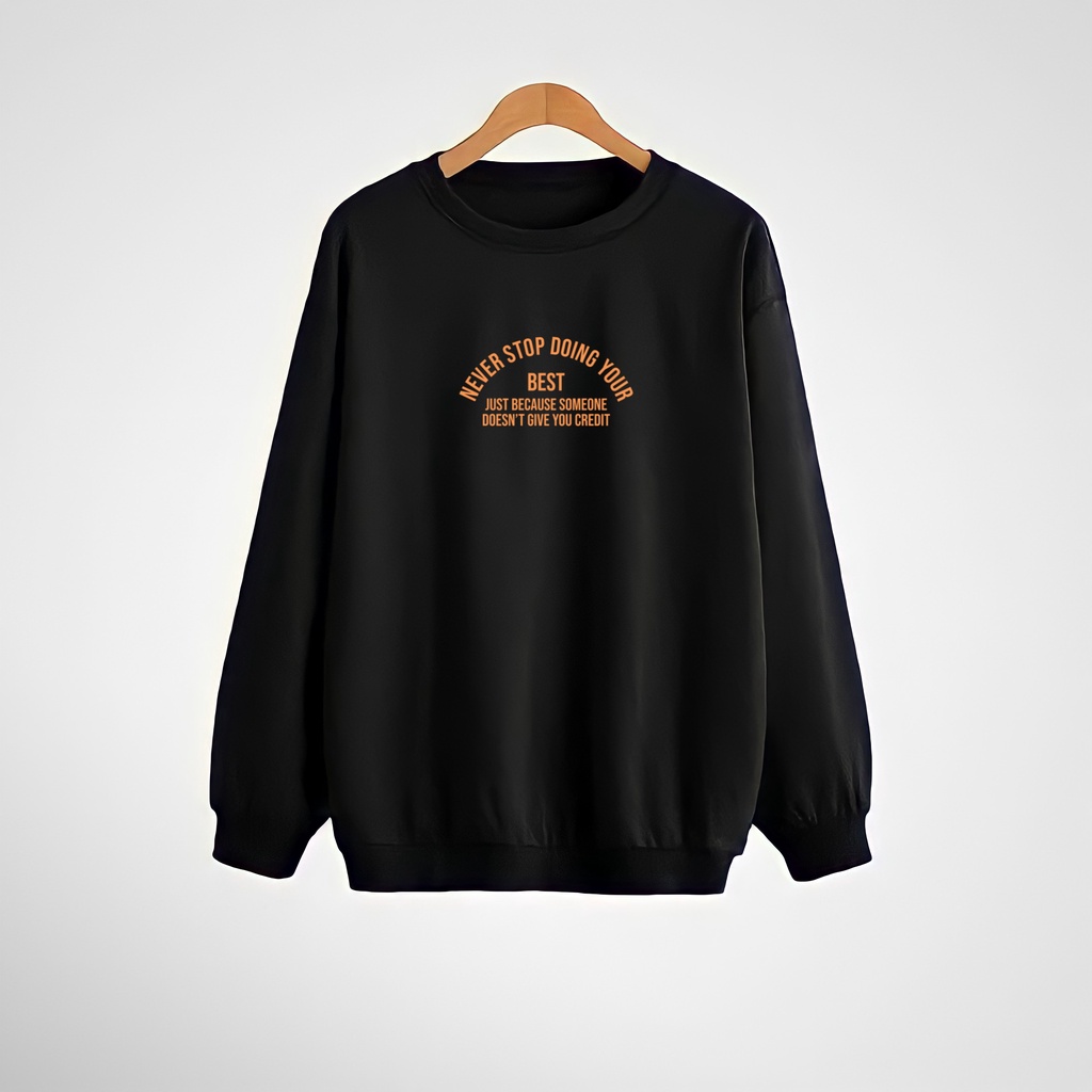 Sweater Crewneck Pria Wanita Never Stop Fleece Cotton