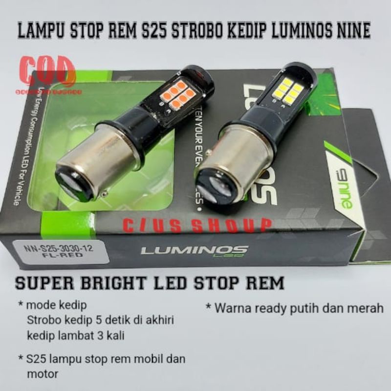 LAMPU LED STOP REM MOTOR MOBIL S25 12 TITIK  MODE KEDIP SUPER BRIGHT 9NINE S25/T20 2 KAKI UNTUK LAMPU STOP REM MOTOR DAN MOBIL