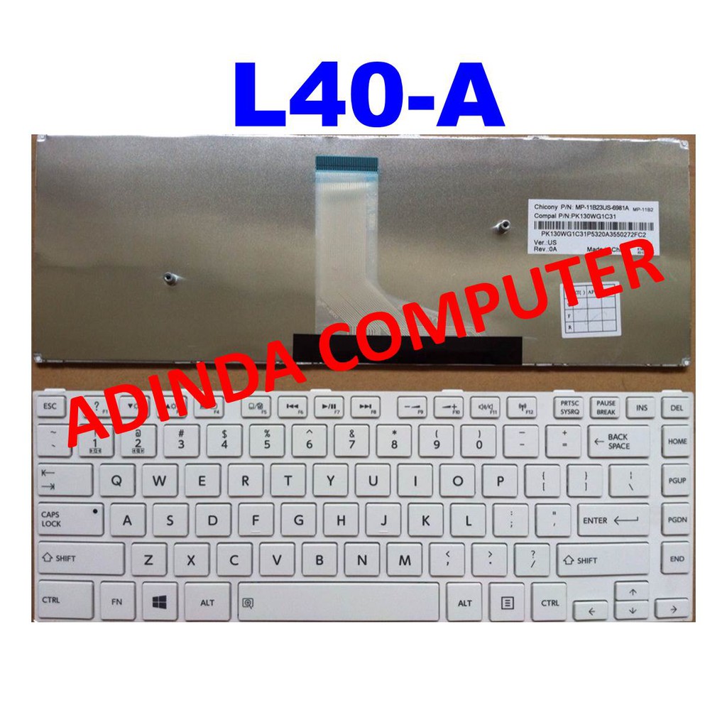 Keyboard Toshiba Satellite L40 L40A L40-A L45 putih white