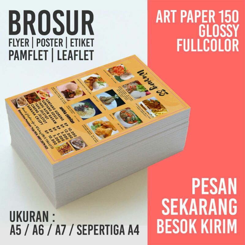 

CETAK BROSUR FLYER PAMFLET ETIKET LEAFLET POSTER CUSTOM ART PAPER 150g