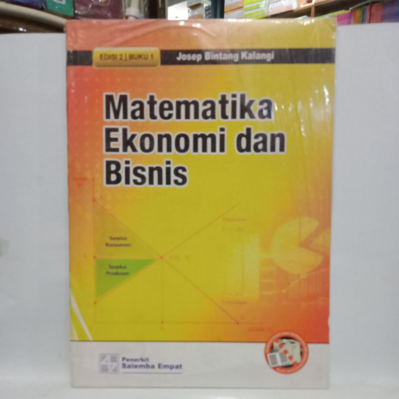 

Matematika ekonomi dan bisnis jilid 1 edisi 2