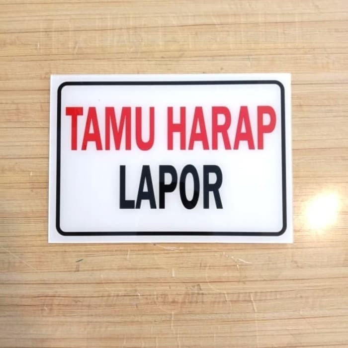 

STICKER K3 RAMBU TAMU HARAP LAPOR UKURAN 20X15CM
