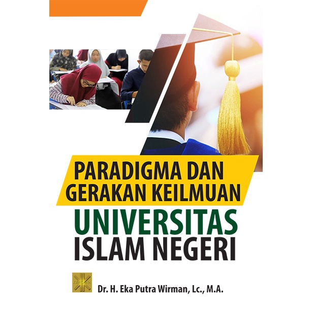 Jual Paradigma Dan Gerakan Keilmuan Universitas Islam Neger Shopee