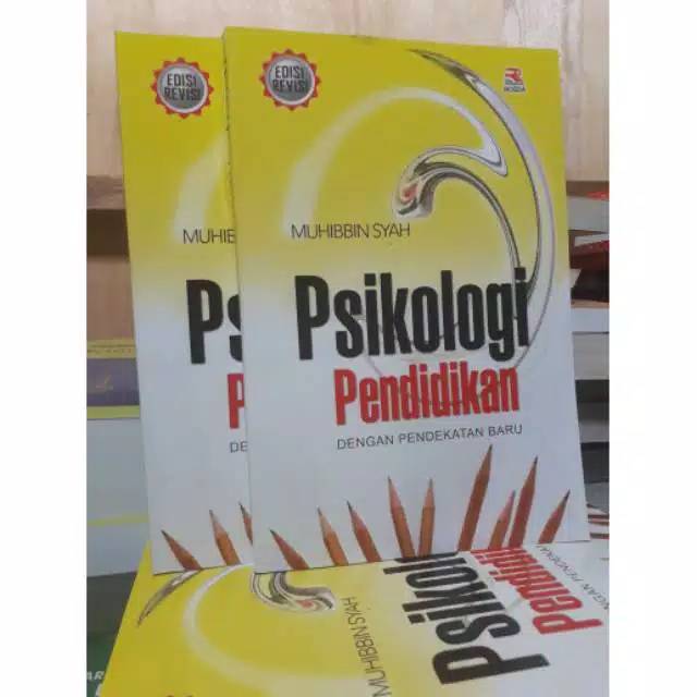 Psikologi Pendidikan,karangan Muhibbin Syah,edisi Revisi