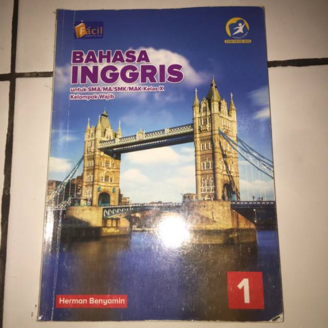  Buku  bahasa  inggris  kelas 10 SMA SMK MA penerbit Facil 