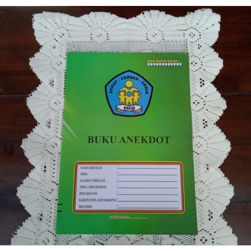 Buku Anekdot untuk TK/Paud (Buku Administrasi Guru TK/Paud)