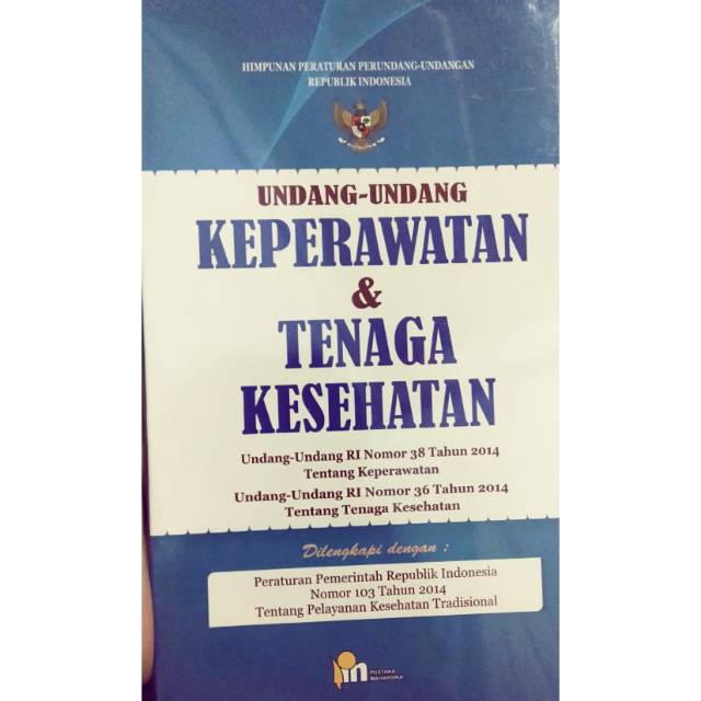 Buku Uu Keperawatan Original Buku Undang Undang Keperawatan Dan Tenaga Kesehatan Pustaka Baru Shopee Indonesia