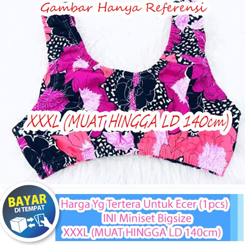 Bra Miniset Dewasa Jumbo Bigsize Oversize XXXL Tanpa Busa Dan Kawat Ld Hingga 140cm Ecer