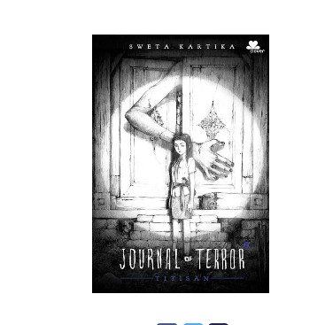 Journal of Terror - Titisan -      Sweta Kartika