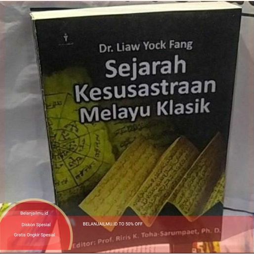 Sejarah Kesusastraan Melayu Klasik By Dr. Liaw Yock Fang