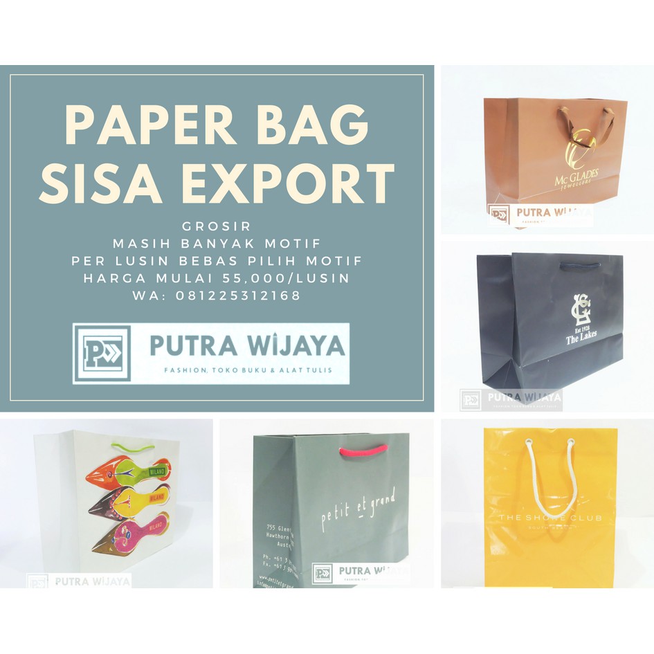 

PAPER BAG (TAS KERTAS) SISA EXPORT GROSIR & ECER