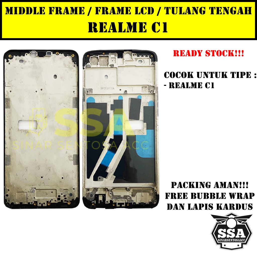 Tulang Tengah Middle Frame LCD Realme C1 Original 100% Tulang Casing Bezel Bezzel Bazel Handphone HP Ori Original Awet Murah RealmeC1