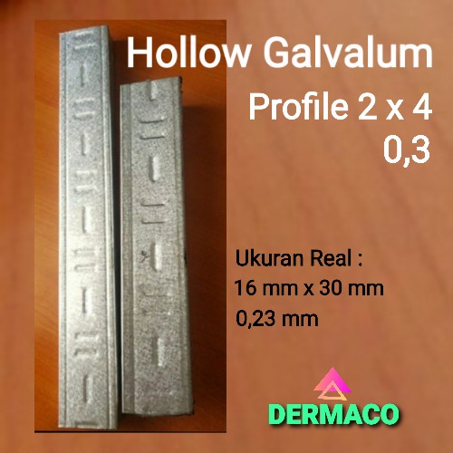 HOLLOW 2 x 4 / HOLLOW GALVALUM PROFILE 2x4 0,3mm / HOLO RANGKA GYPSUM
