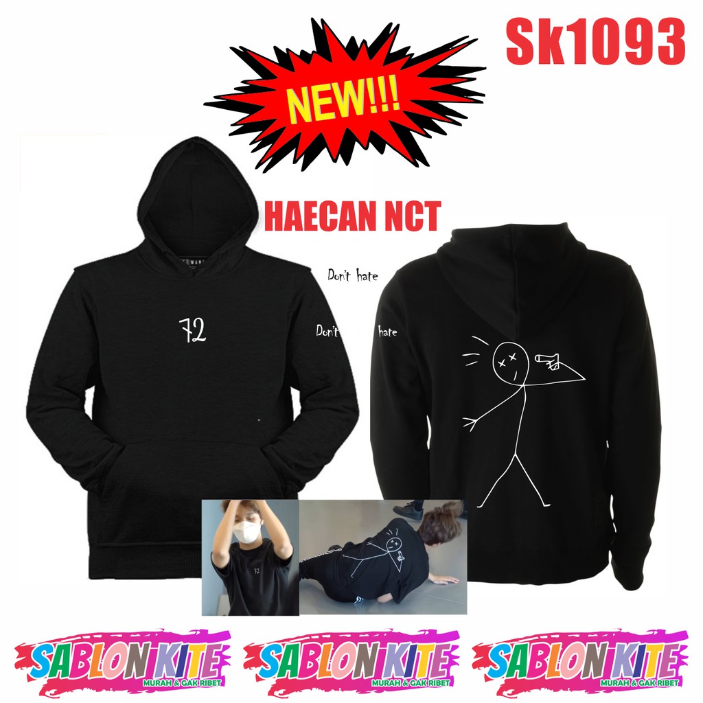 MURAH!!! HOODIE NCT DREAM HAECHAN DONT HATE SK1093 UNISEX FLEECE