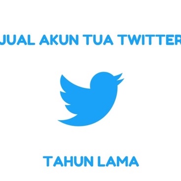 GARANSI AKUN TUA TWITTER BER-FOLLOWERS. [ CEK VARIASI ]