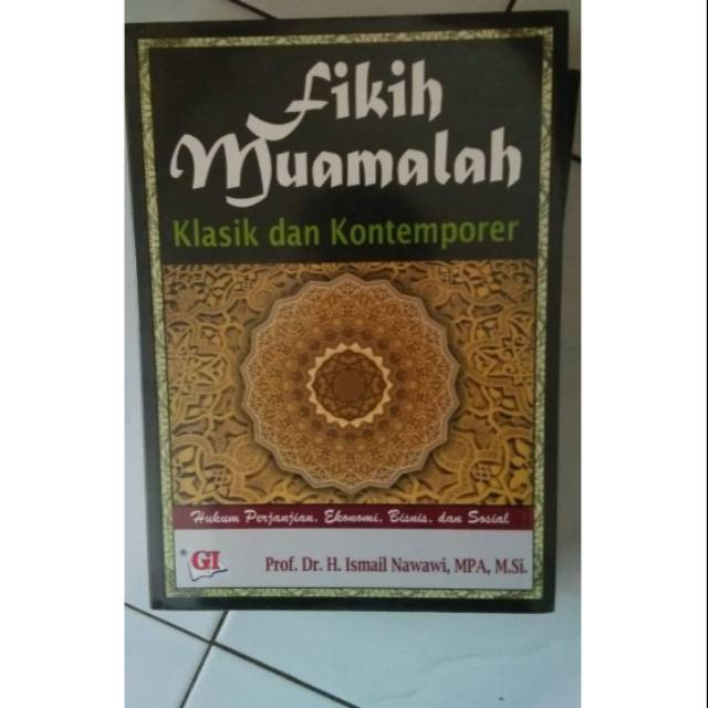 FIQIH MUAMALAH KLASIK DAN KONTEMPORER