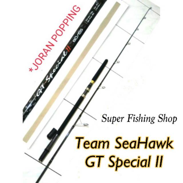 Joran Popping Team SeaHawk GT Special II