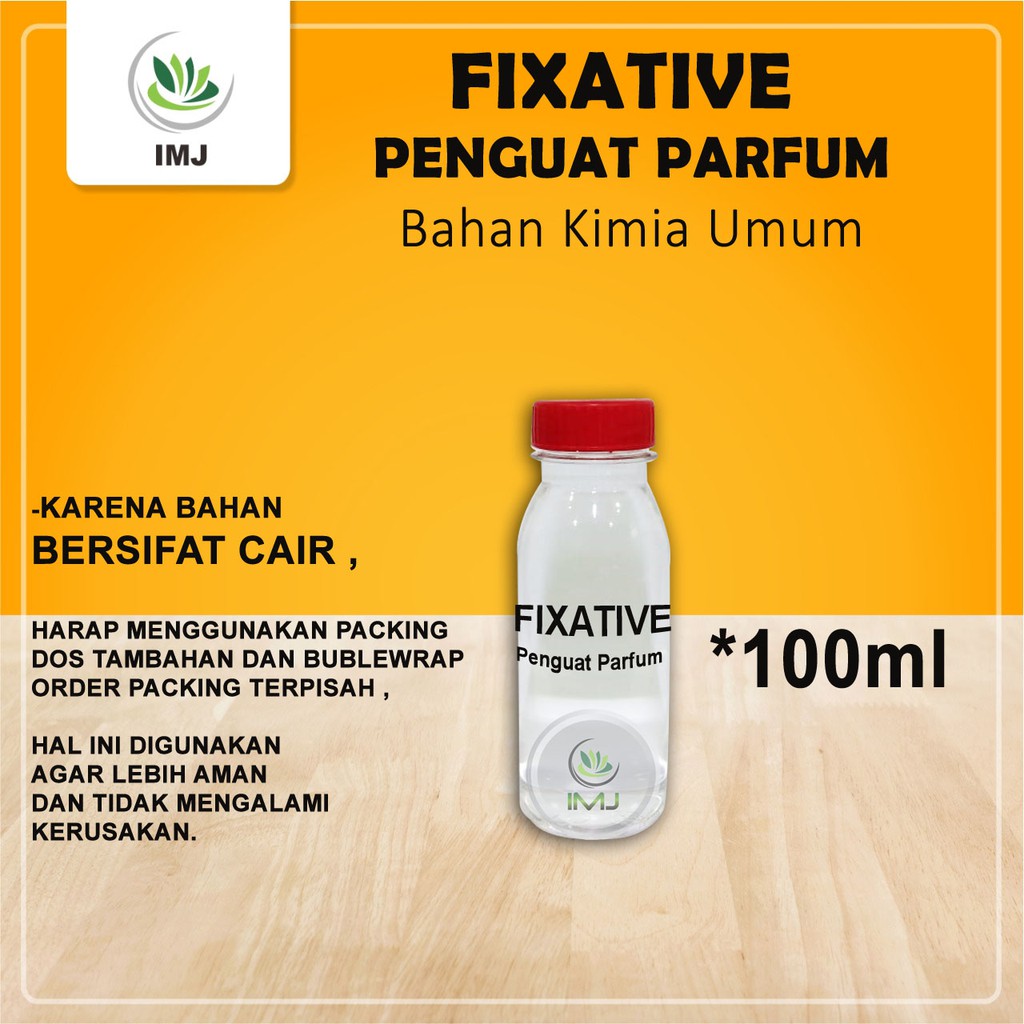 FIXATIF FIXATIVE PENGUAT PARFUM  Kemasan 100ml Shopee 