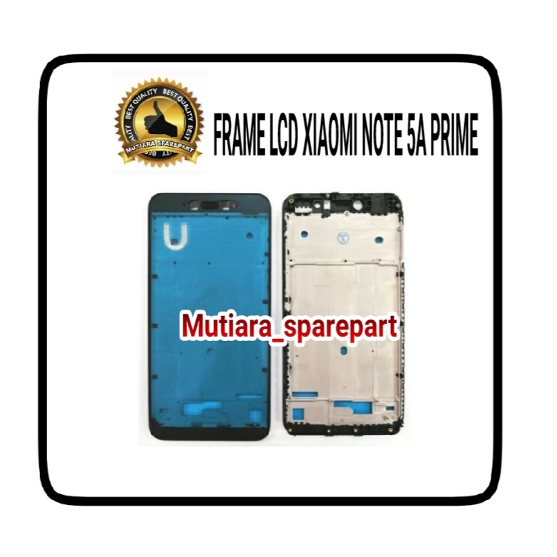 FRAME LCD / TULANG LCD / TATAKAN LCD XIAOMI REDMI NOTE 5A PRIME