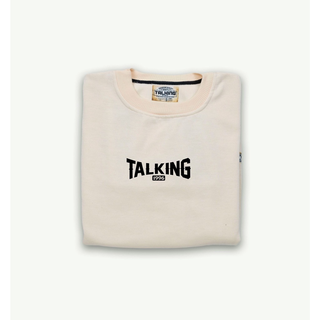 Talking Sweater Crewneck Pria Wanita Distro Cream