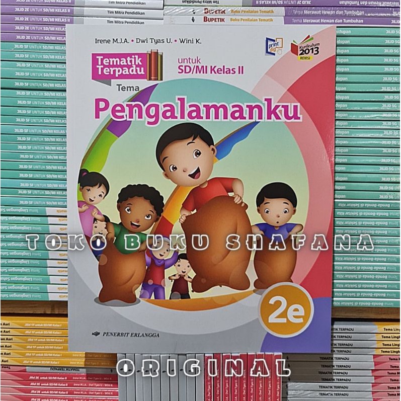 PAKET TEMATIK TERPADU 2E-2H KELAS 2 SD SEMESTER 2 ERLANGGA KURIKULUM 2013 REVISI