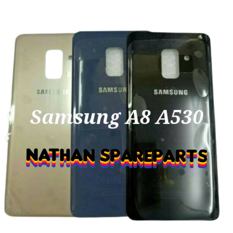 BACKDOOR SAMSUNG A530 / A8 2018 / BACK DOOR / BACK COVER A530F
