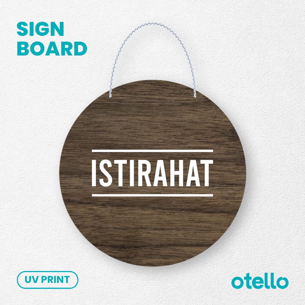 Otello - Papan Gantungan Tulisan Istirahat Signage Kayu Wooden Label Tag Plat Nama Ruangan Gantung Sign Board